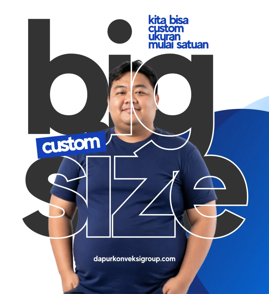 Custom Ukuran Kaos Jumbo Bukittinggi